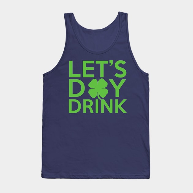 Let's day drink Tank Top by mintipap